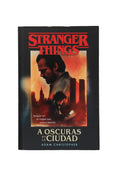 Stranger Things - A oscuras en la ciudad - Bueno